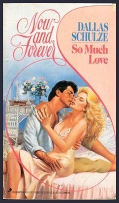So Much Love (Now and Forever)