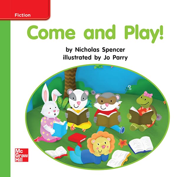 Reading Wonders Leveled Reader Come and Play!: Beyond Unit 1 Week 1 Grade K (ELEMENTARY CORE READING)
