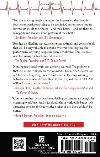 Reviving Work Ethic: A Leader's Guide to Ending Entitlement and Restoring Pride in the Emerging Workforce