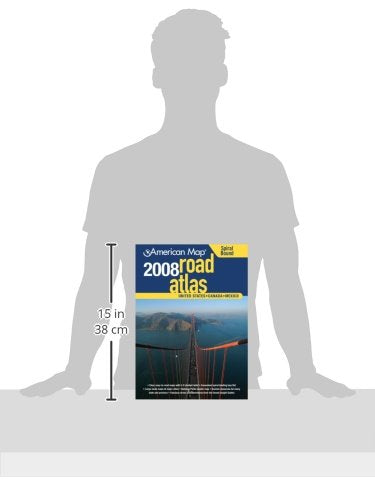 American Map 2008 United States Road Atlas: United States, Canada, Mexico