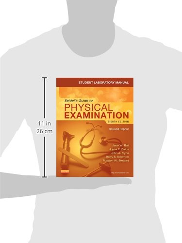 Student Laboratory Manual for Seidel's Guide to Physical Examination - Revised Reprint