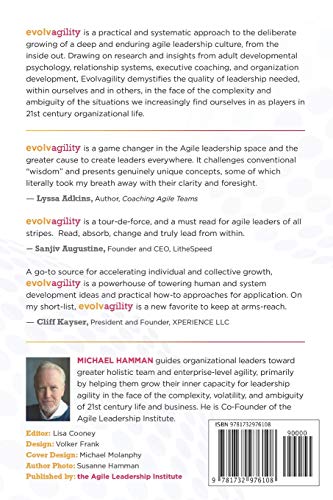 Evolvagility: Growing an Agile Leadership Culture from the Inside Out