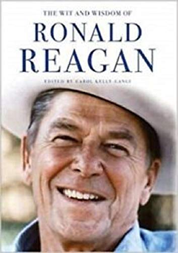 The Wit & Wisdom of Ronald Reagan (Essential Wisdom)