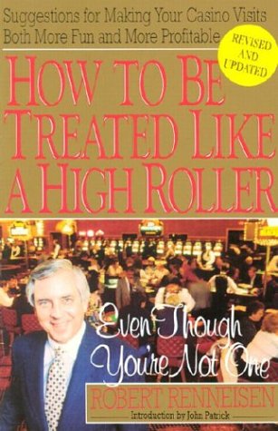 How to Be Treated Like a High Roller: ...Even Though You're Not One