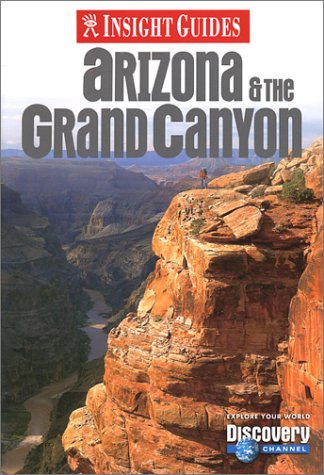 Insight Guide Arizona & the Grand Canyon (Insight Guides)