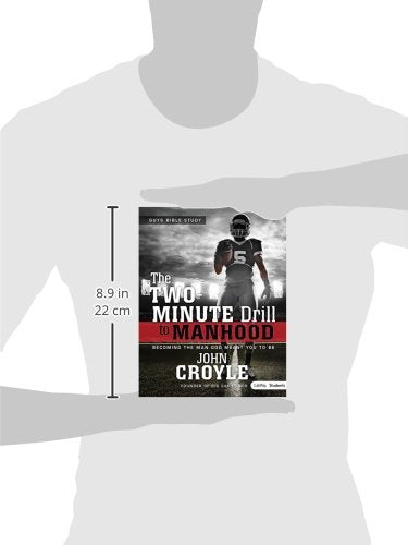 The Two-minute Drill to Manhood: Student Edition, Member Book (Two-Minute Drill to Parenting)