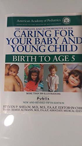 Caring for Your Baby and Young Child: Birth to Age 5 - 4523