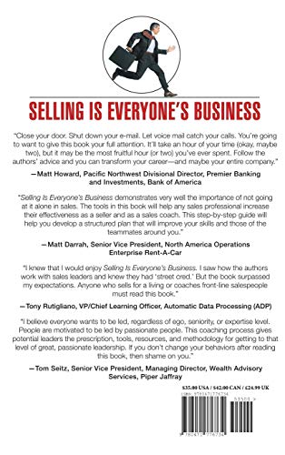 Selling is Everyone's Business: What it Takes to Create a Great Salesperson - 9877
