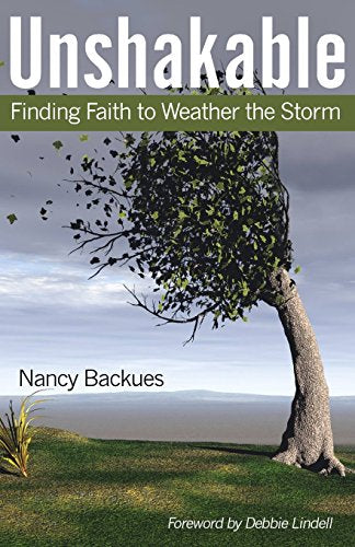 Unshakable: Finding Faith to Weather the Storm