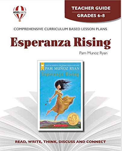 Esperanza Rising - Teacher Guide by Novel Units, Inc.