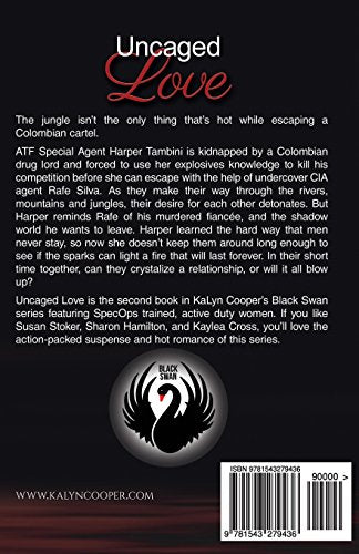 Uncaged Love: Book 2 Black Swan Series