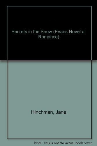 Secrets in the Snow (EVANS NOVEL OF ROMANCE)