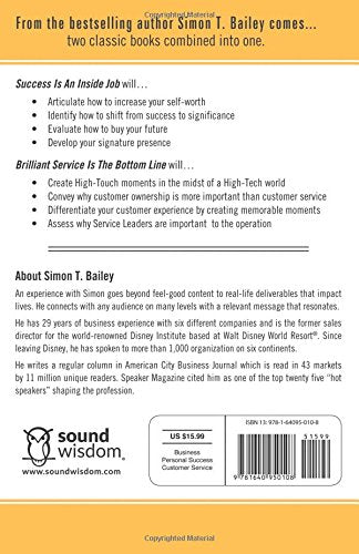 Success is an Inside Job: Includes Bonus Book: Brilliant Service is the Bottom Line
