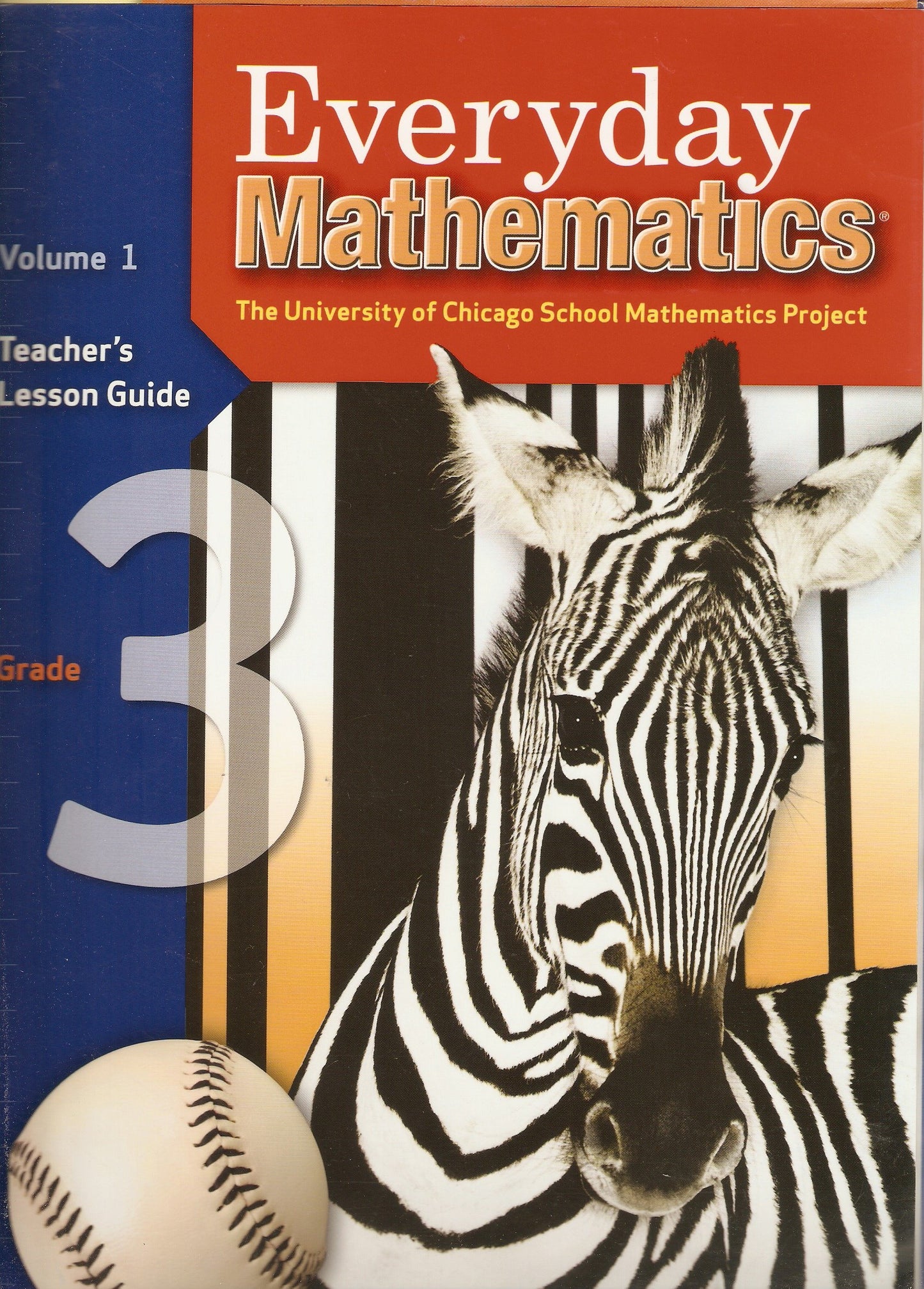 Everyday Mathematics: Teacher's Lesson Guide, Grade 3, Vol. 1