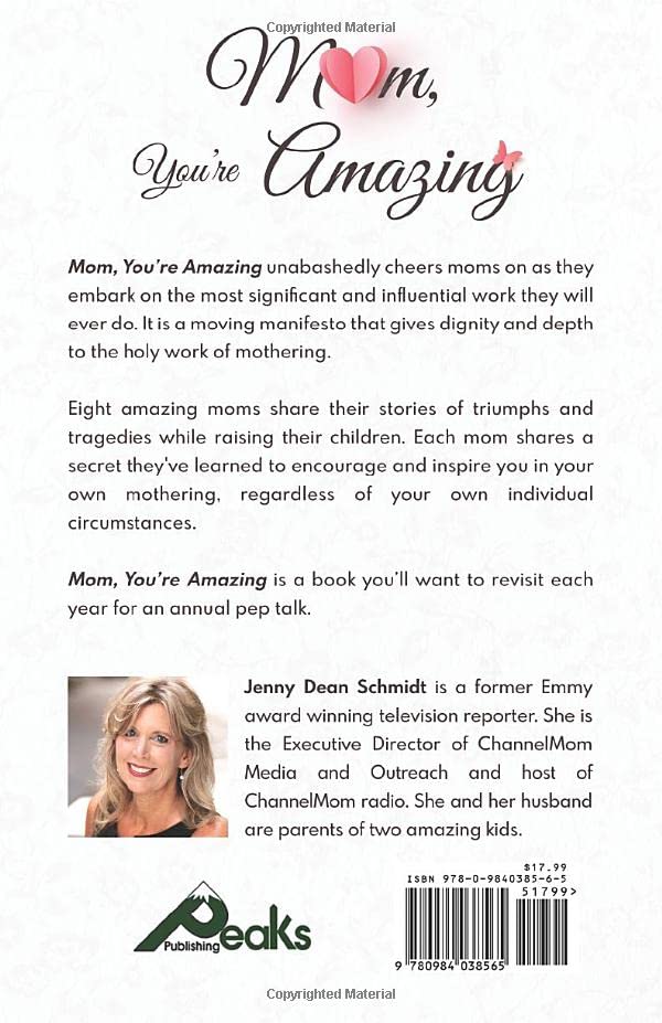 Mom, You're Amazing: Changing the World One Life at a Time