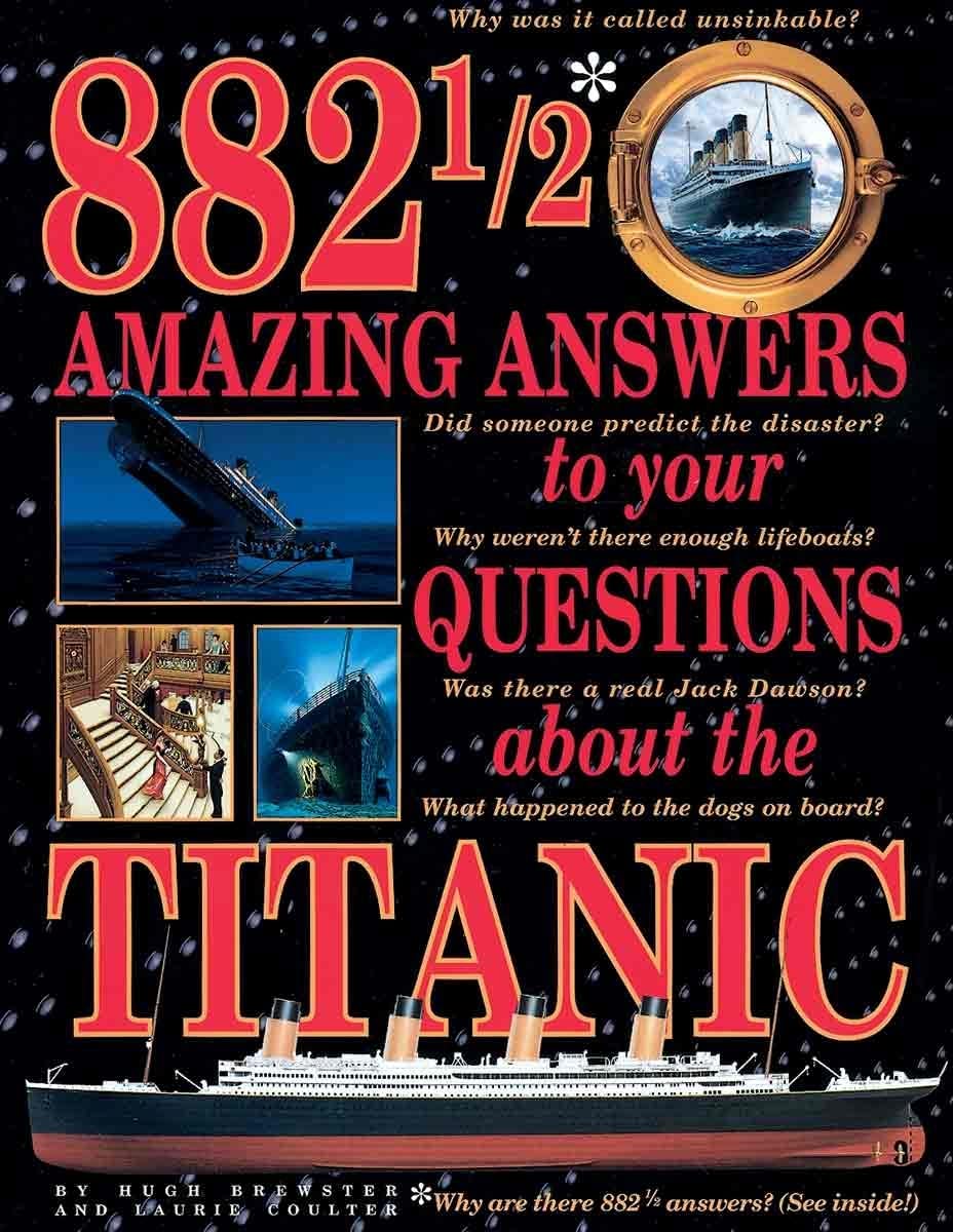 882 1/2 Amazing Answers To Your Questions About The Titanic (Turtleback Binding Edition) - 6018