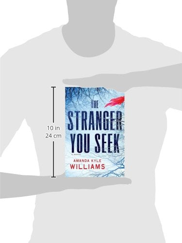 The Stranger You Seek: A Novel