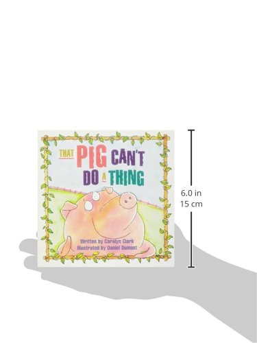 Pig Can't Do a Thing