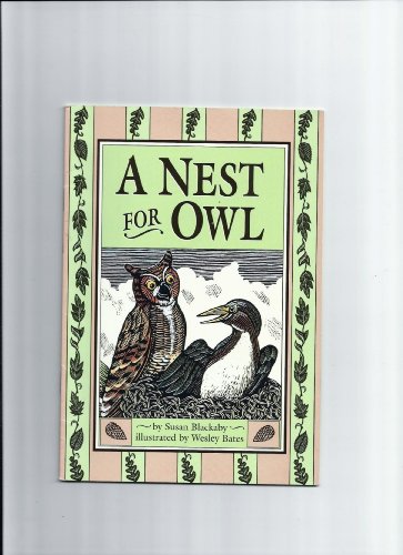A Nest for Owl (Scott Foresman Reading Leveled Reader, 60A)