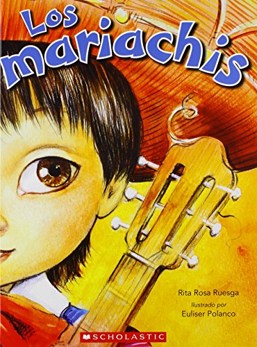 Los mariachis (The Mariachis) (Spanish Edition)