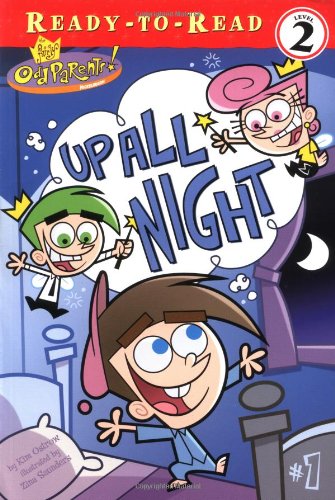 Up All Night (Fairly OddParents) (READY-TO-READ LEVEL 2) - 9056