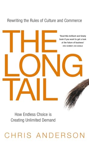The Long Tail: Rewriting the Rules of Culture and Commerce