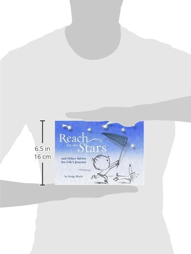 Reach for the Stars: and Other Advice for Lifes Journey