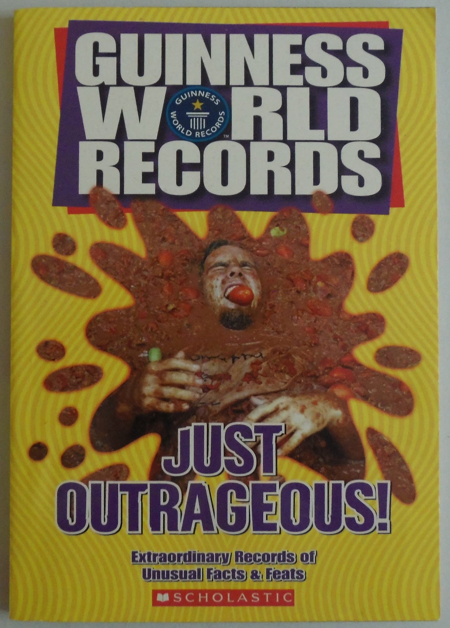 Guinness World Records: Just Outrageous!