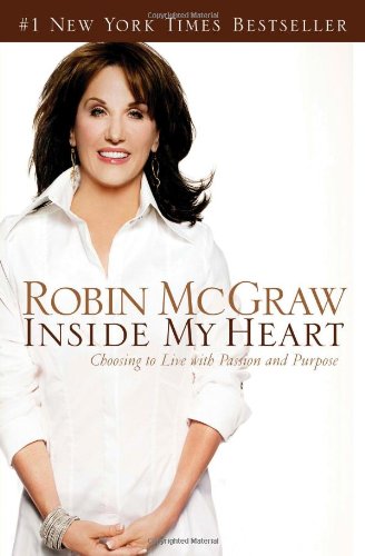 Inside My Heart: Choosing to Live With Passion And Purpose - 4319
