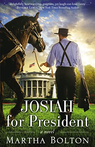 JOSIAH FOR PRESIDENT: A NOVEL
