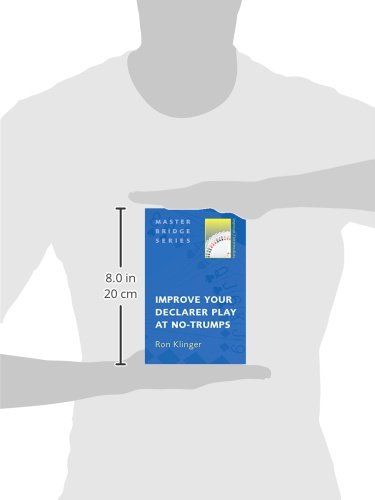 Improve Your Declarer Play at No-Trumps (Master Bridge Series)