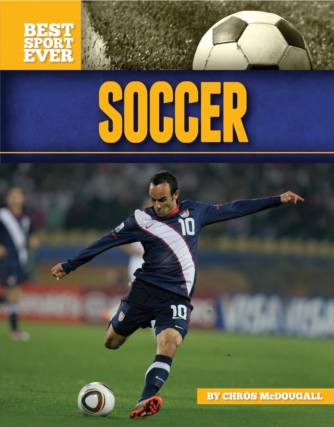 Soccer (Best Sport Ever)