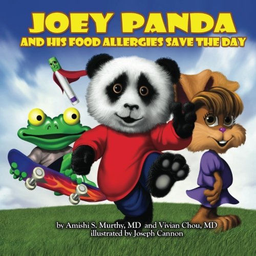 Joey Panda and His Food Allergies Save the Day: A Children's Book