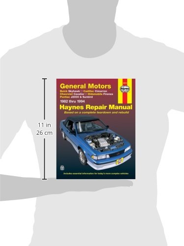 FWD models of Buick Skyhawk, Cadillac Cimarron, Chevrolet Cavalier, Oldsmobile Firenza, Pontiac J2000 & Sunbird (82-94) Haynes Repair Manual