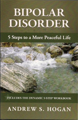 BIPOLAR DISORDER - 5 Steps to a More Peaceful Life - 1437