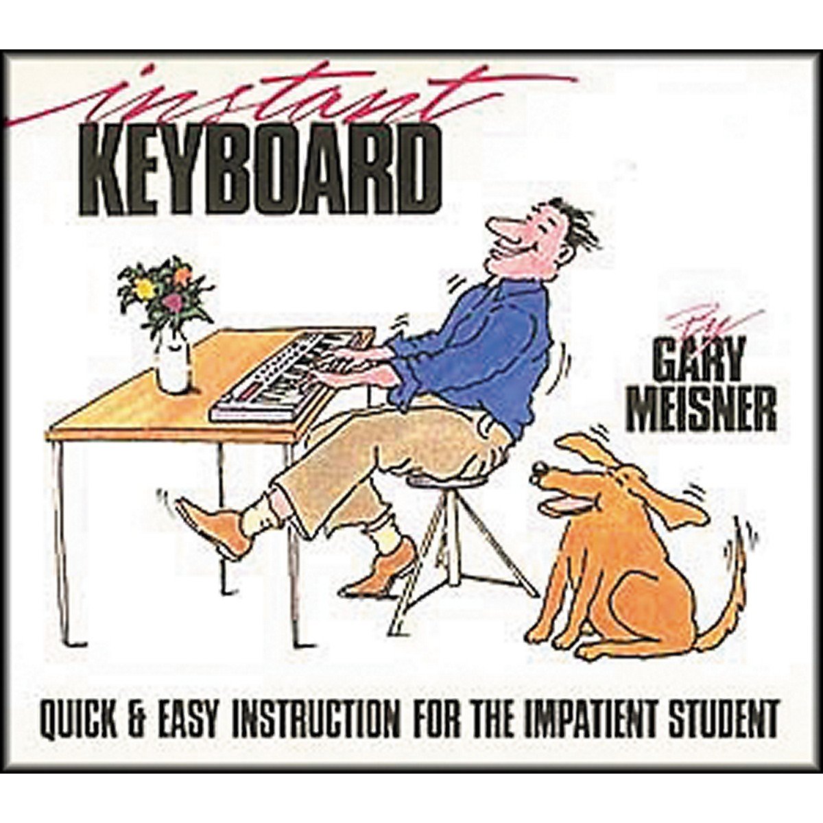 Instant Keyboard Instruction