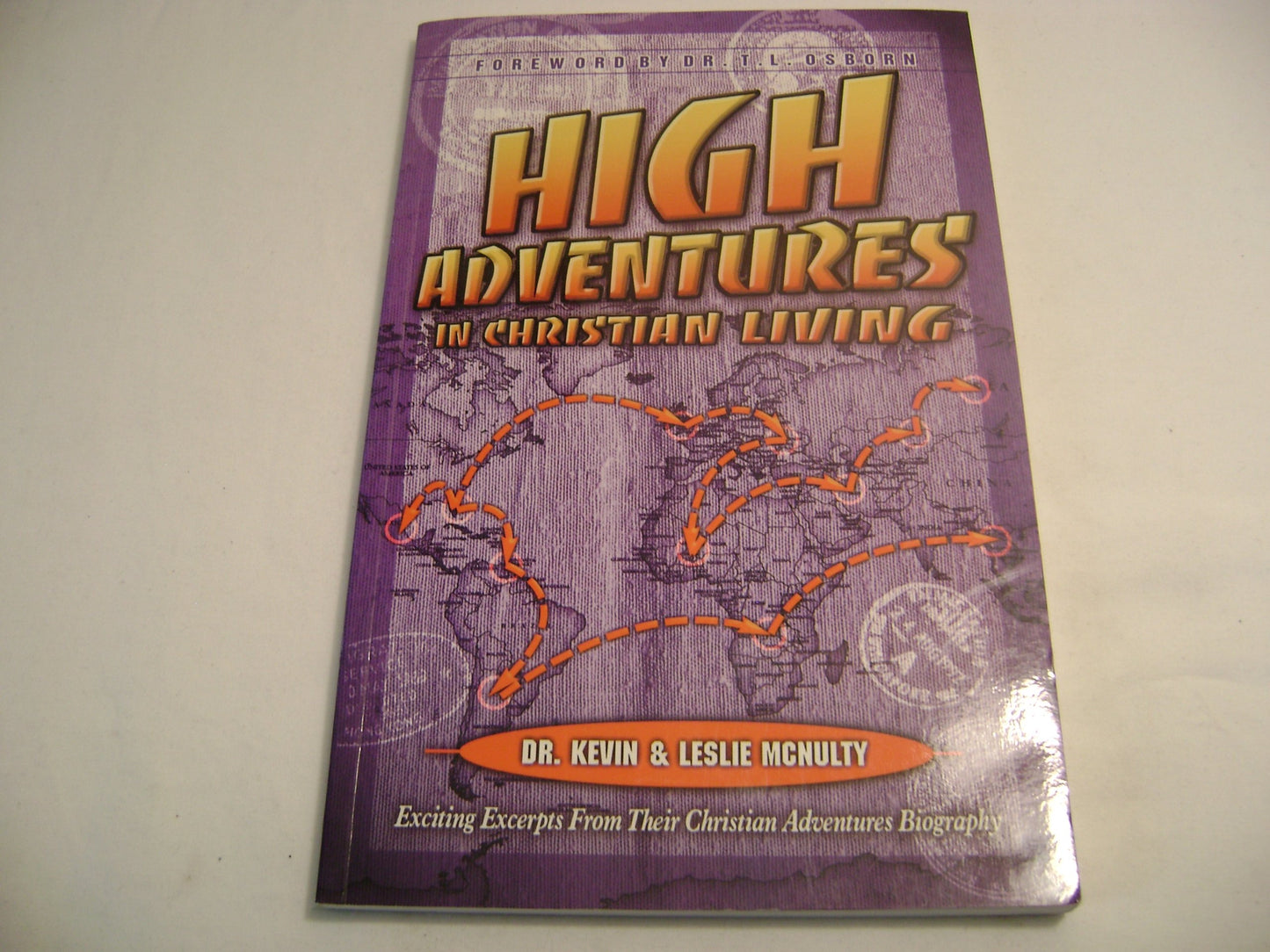High Adventures in Christian Living