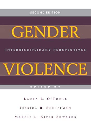 Gender Violence, 2nd Edition: Interdisciplinary Perspectives
