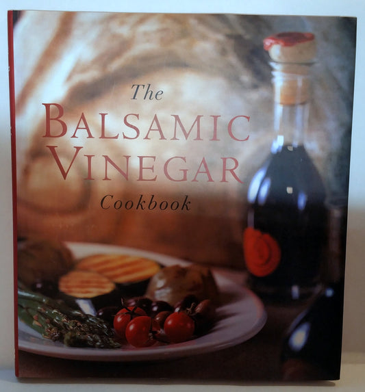 Balsamic Vinegar Cookbook