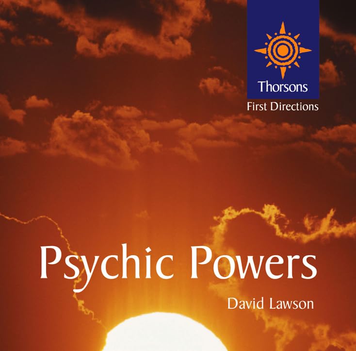 Psychic Powers: Thorsons First Directions