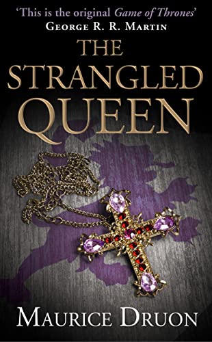 The Strangled Queen (The Accursed Kings) (Book 2)