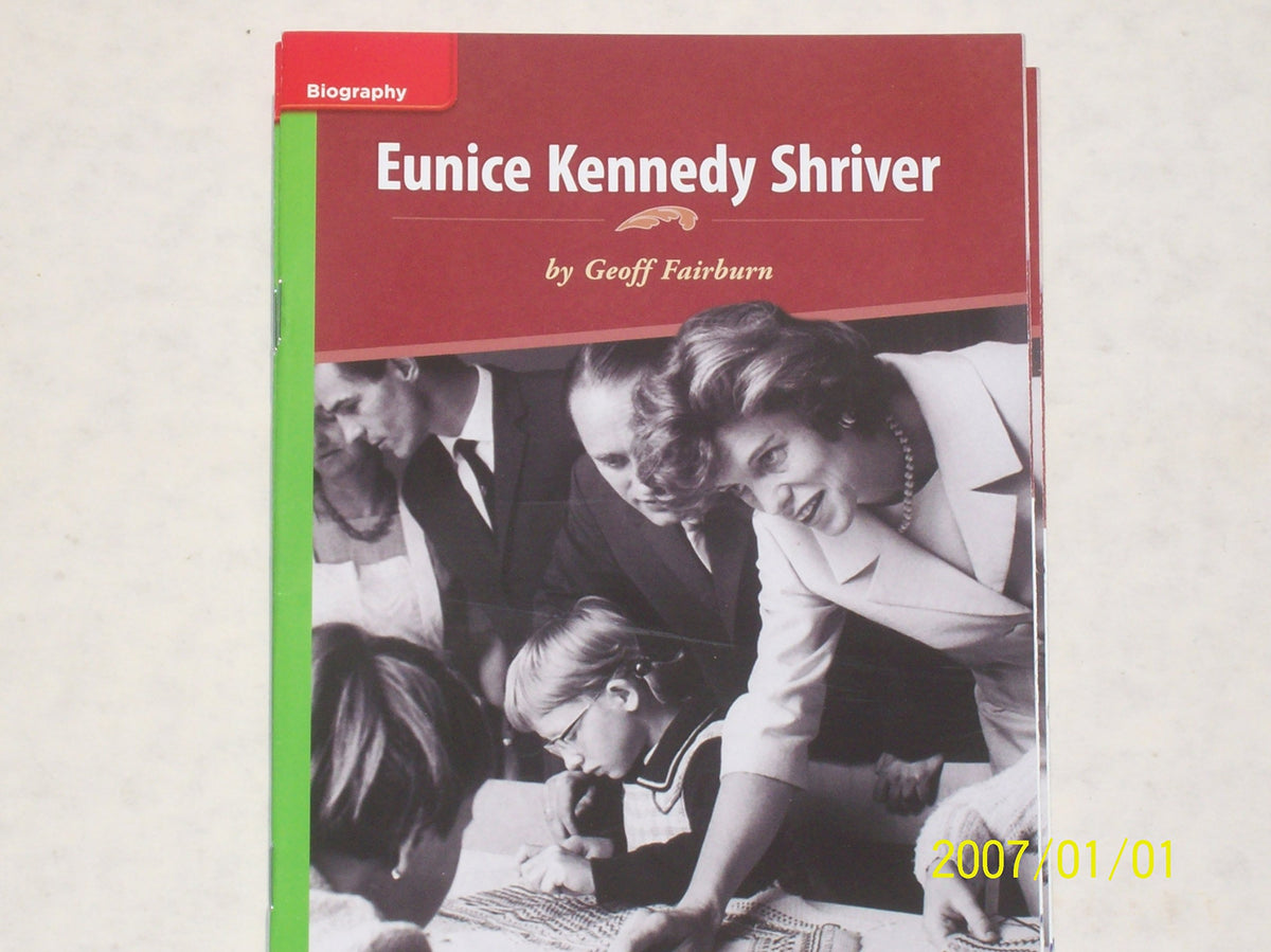 Reading Wonders Leveled Reader Eunice Kennedy Shriver: Beyond Unit 5 Week 4 Grade 3 (ELEMENTARY CORE READING)