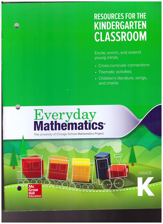 Everyday Mathematics 4, Grade K, Resources for the Kindergarten Classroom