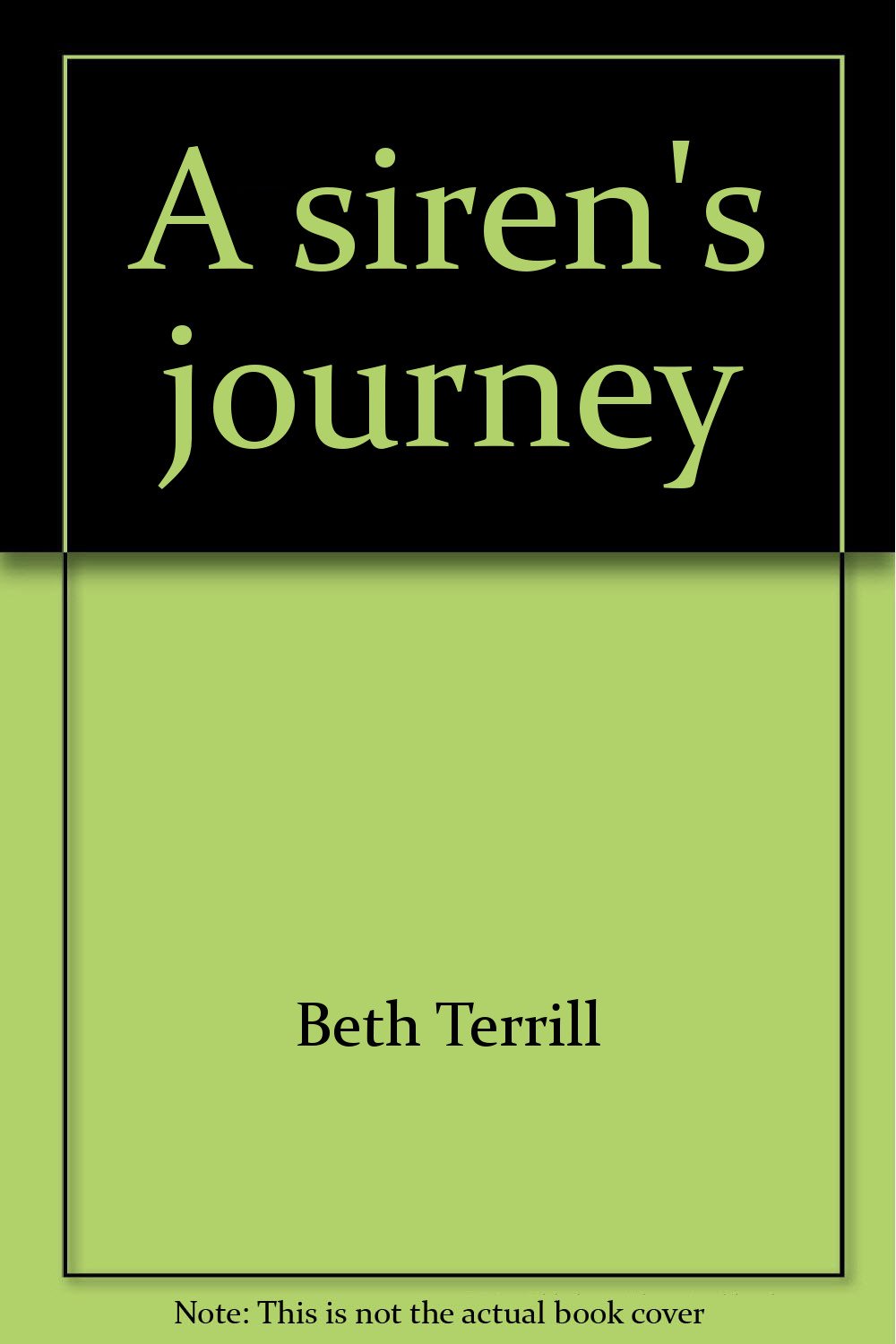 A siren's journey (McGraw-Hill reading : Leveled books)