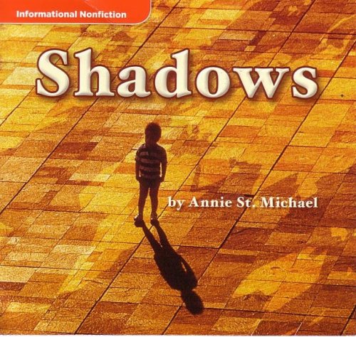 Shadows: McGraw-Hill Leveled Reader Library (Science,Informational Nonfiction: Me and My Shadow, GR D, Benchmark 6 Lexile 100)