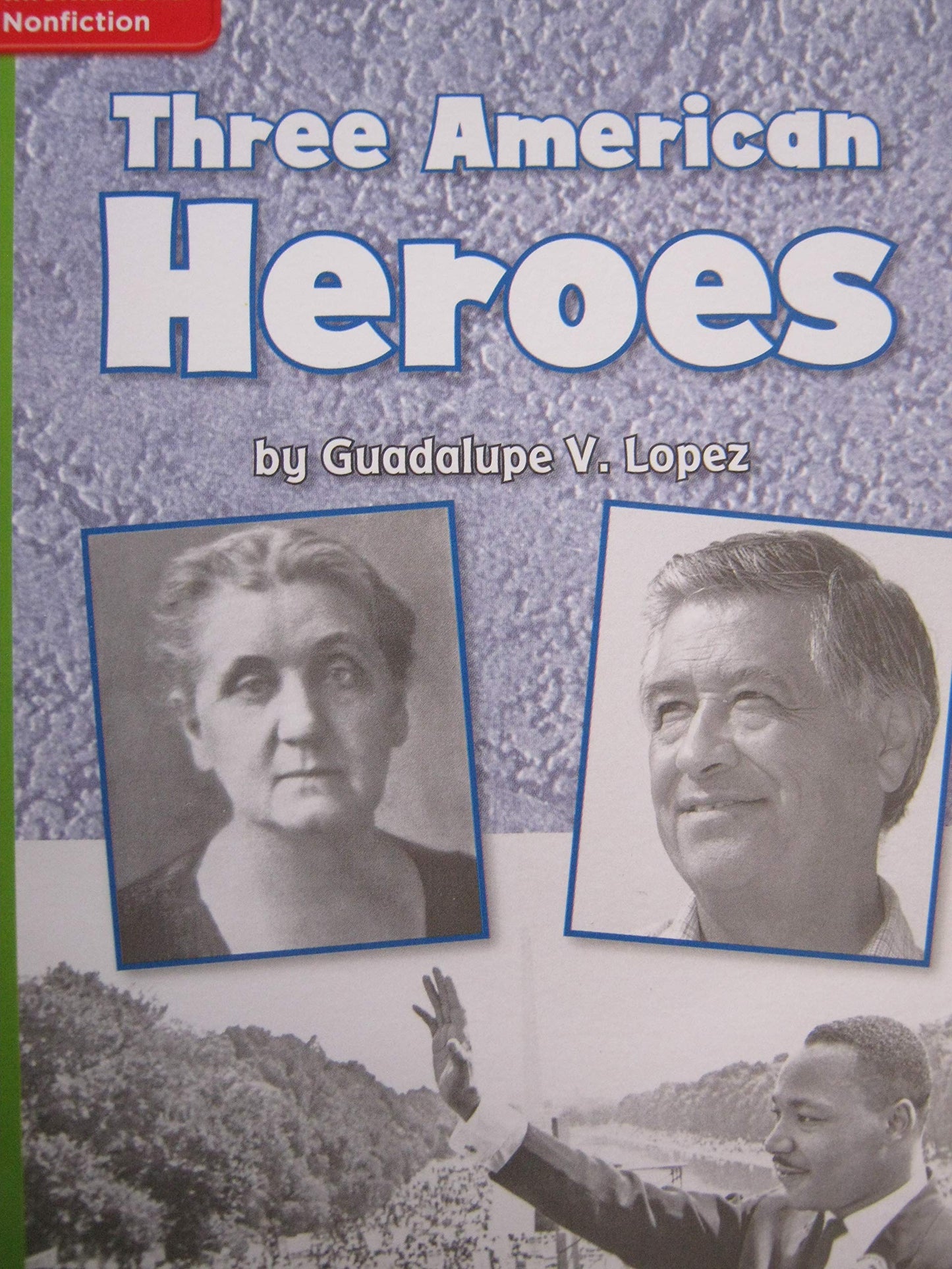 Leveled Reader Library Level 2, Three American Heroes
