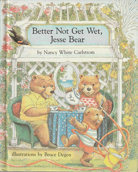 Better Not Get Wet, Jesse Bear