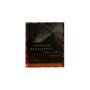 Financial Management: Theory and Practice (Dryden Press Series in Finance)