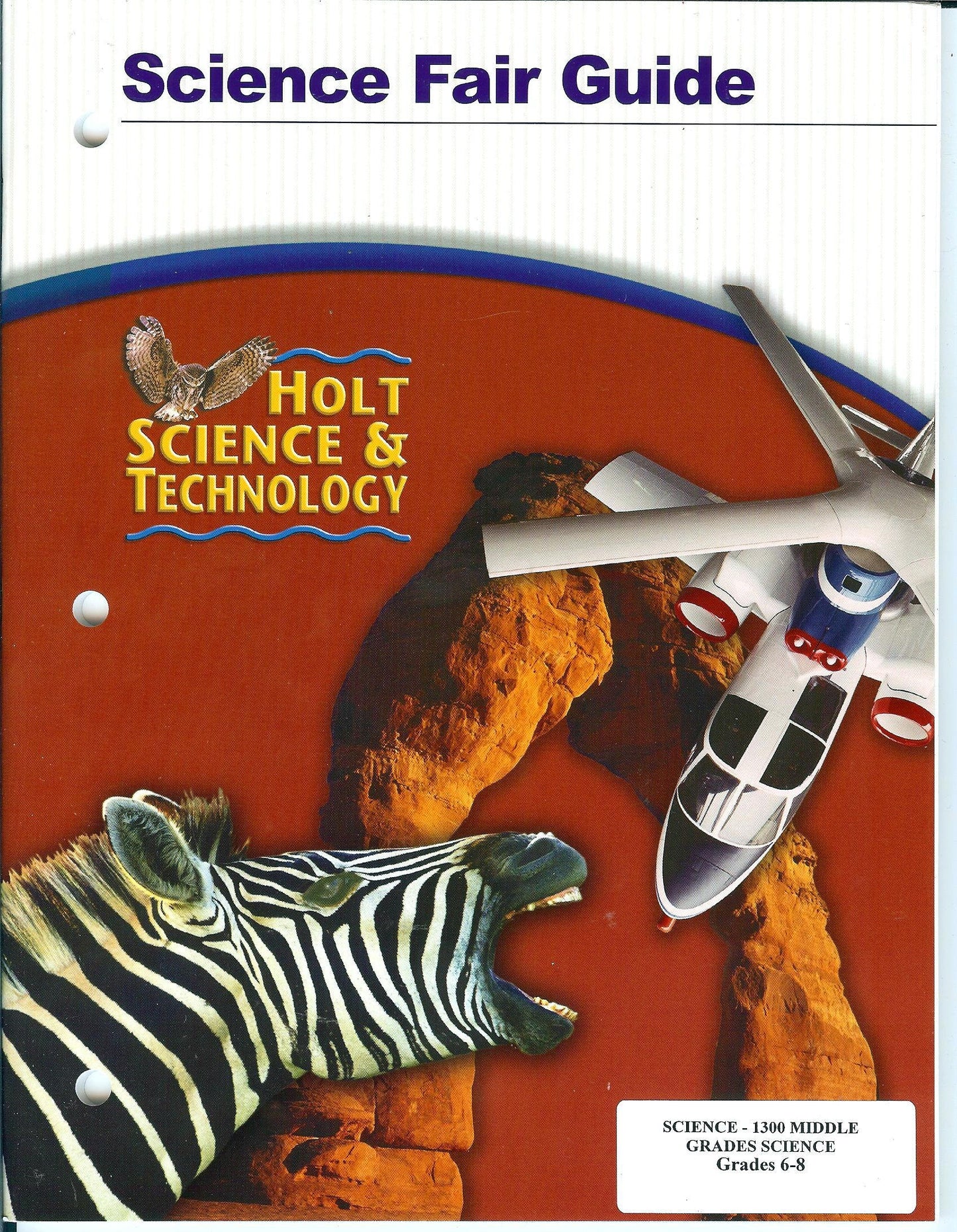 Science Fair Guide: Holt Science and Technology