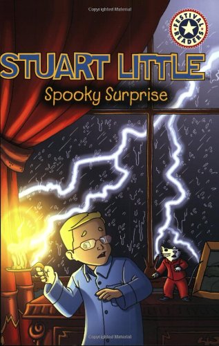 Stuart Little: Spooky Surprise (Festival Readers)